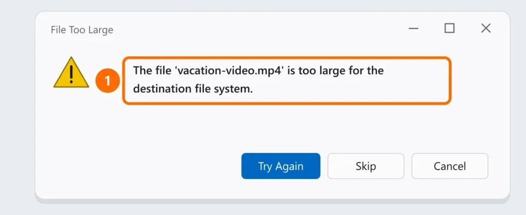 Windows warning: the file is too large for the destination file system