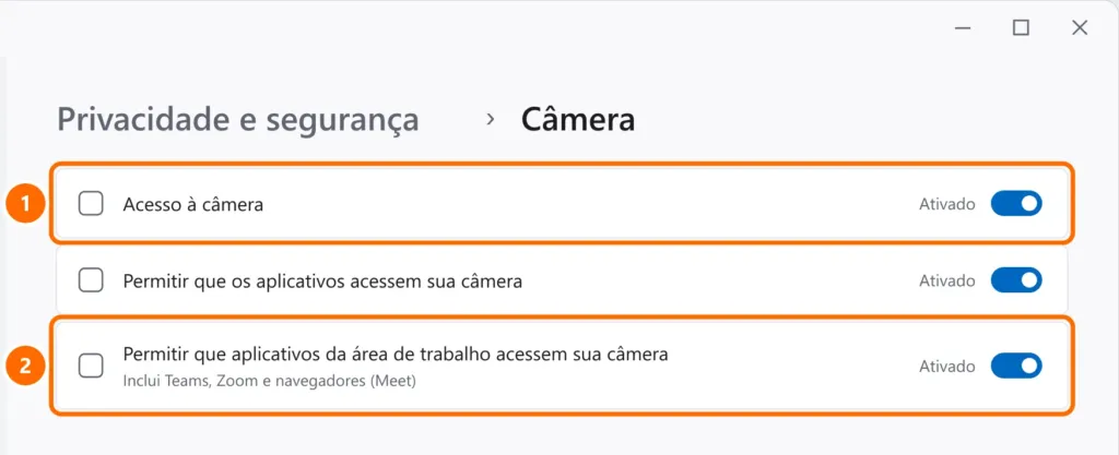 Configurações de privacidade da câmera com o acesso geral e o acesso de aplicativos da área de trabalho ativados e destacados