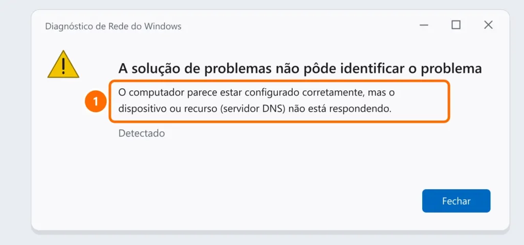 Diagnóstico de Rede do Windows com a mensagem: o dispositivo ou recurso (servidor DNS) não está respondendo