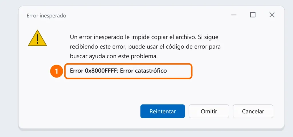 Ventana Error inesperado al copiar un archivo con el mensaje Error 0x8000FFFF: Error catastrófico destacado