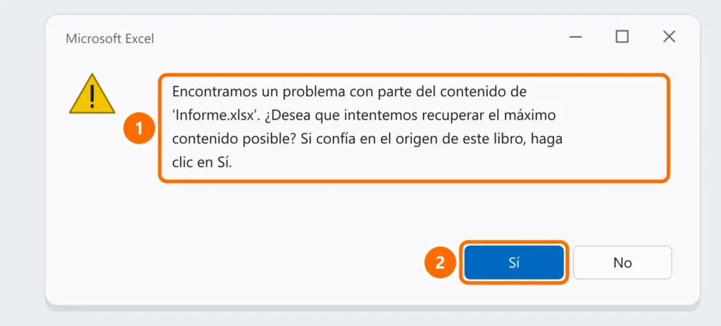 Aviso de Excel: encontramos un problema con parte del contenido del archivo, ¿desea intentar recuperarlo?, con el botón Sí destacado