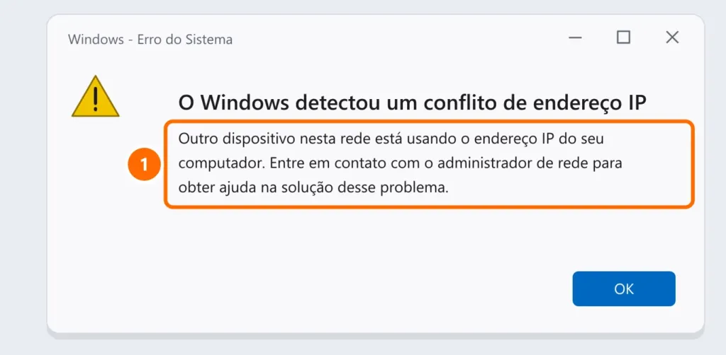 Aviso do Windows: O Windows detectou um conflito de endereço IP, outro dispositivo está usando o mesmo IP