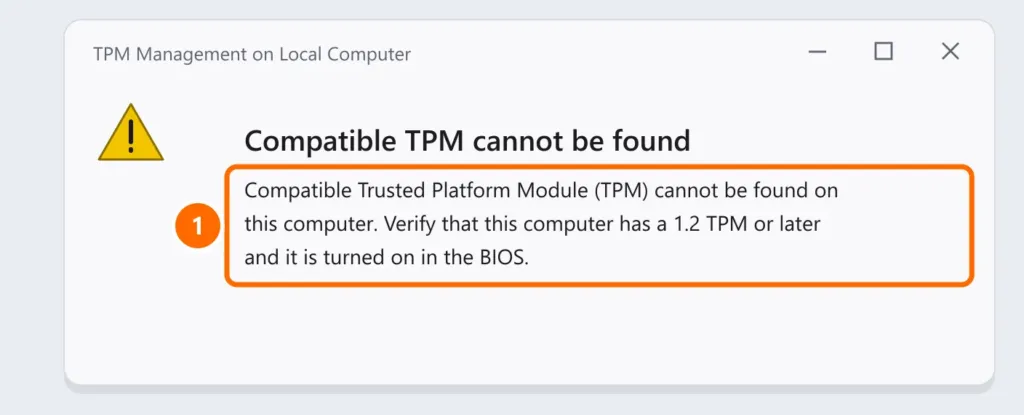tpm.msc message: Compatible TPM cannot be found, verify that it is turned on in the BIOS
